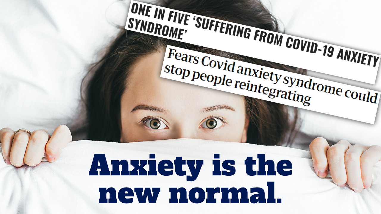 Anxiety is the new normal